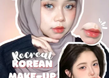 Makeup Simpel tapi Glowing ala Seleb TikTok