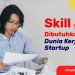 10 SKILL PALING DICARI DI DUNIA KERJA TAHUN INI