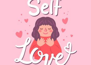 Self-Love Bukan Egois, Tapi Perlu!