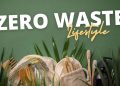 ZERO WASTE LIFESTYLE: SUSAH ATAU MUDAH?