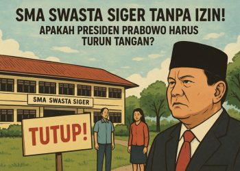 Heboh! SMA Swasta Siger Tanpa Izin, Apakah Presiden Prabowo Harus Turun Tangan?