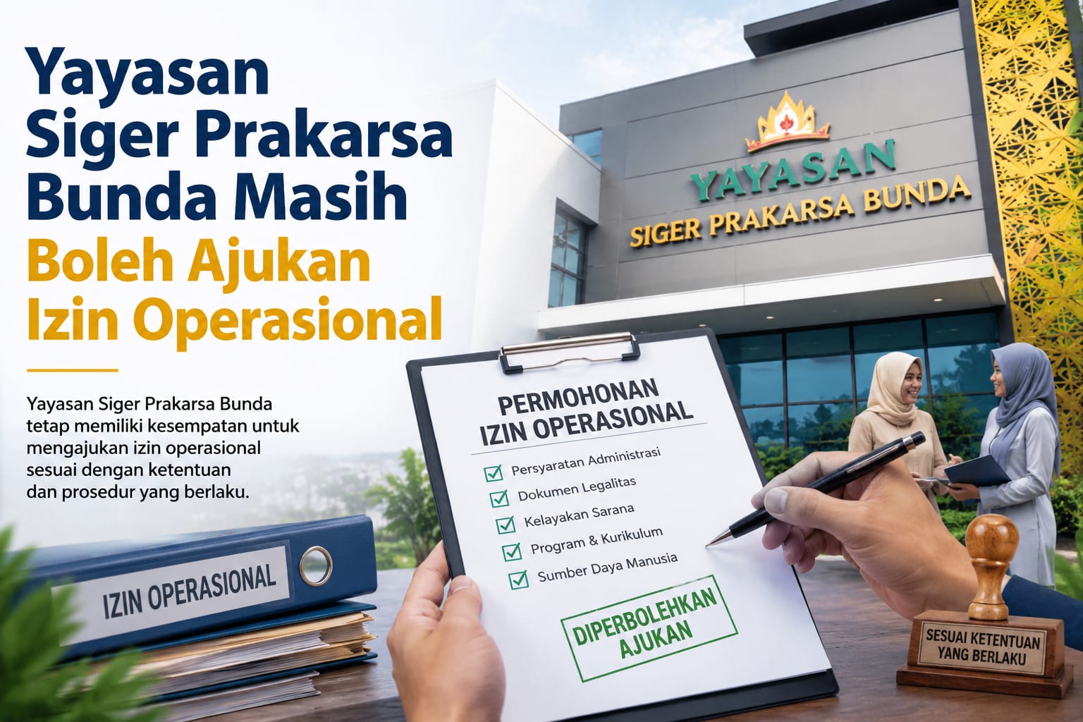 Jalan Belum Tertutup! Yayasan Siger Masih Bisa Ajukan Izin Operasional Baru, Asal Penuhi Syarat
